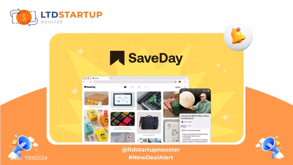 New LTD Alert - SaveDay - Effortlessly save and organize content cover